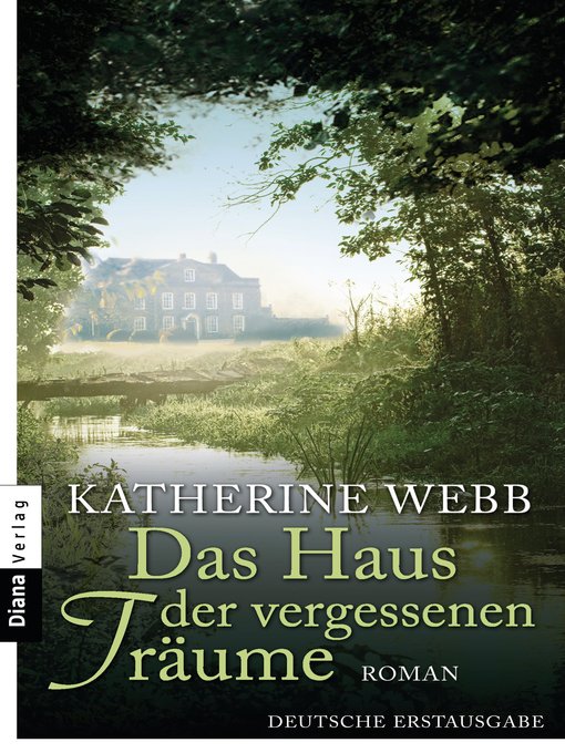 Title details for Das Haus der vergessenen Träume by Katherine Webb - Available